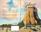 The Ghost at Devils Tower (eBook, ePUB)