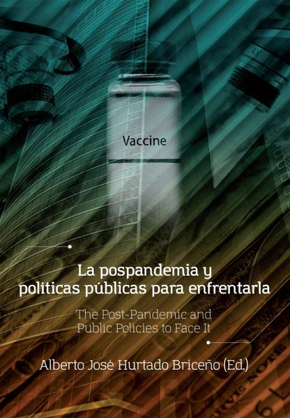 La pospandemia y políticas públicas para enfrentarla (eBook, PDF)