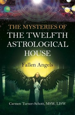 Cover The Mysteries of the Twelfth Astrological House: Fallen Angels