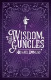 The Wisdom of Guncles