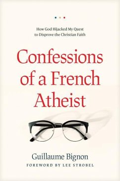 Confessions of a French Atheist - Bignon, Guillaume