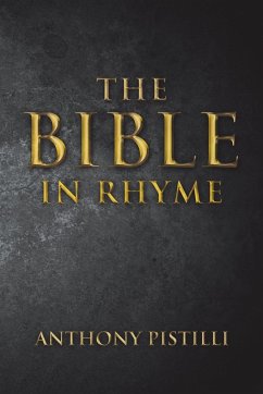 The Bible in Rhyme - Pistilli, Anthony