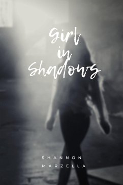 Girl in Shadows - Marzella, Shannon
