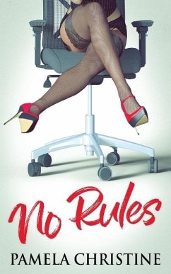 No Rules - Christine, Pamela