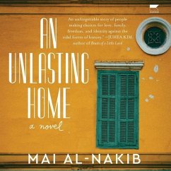 An Unlasting Home - Al-Nakib, Mai