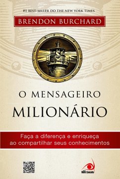 O Mensageiro Milionário - Burchard, Brendon