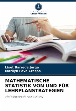 MATHEMATISCHE STATISTIK VON UND FÜR LEHRPLANSTRATEGIEN - Barreda Jorge, Liset;Fava Crespo, Marilyn