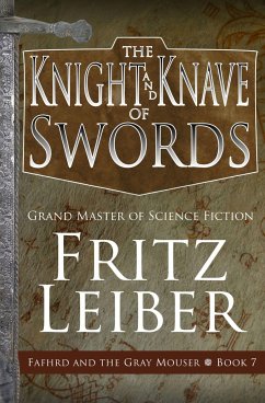The Knight and Knave of Swords - Leiber, Fritz