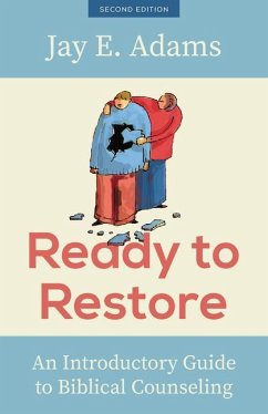 Ready to Restore - Adams, Jay E