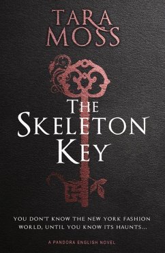 The Skeleton Key: Volume 3 - Moss, Tara