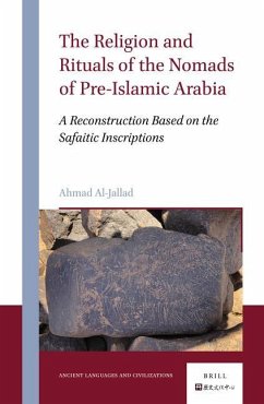 The Religion and Rituals of the Nomads of Pre-Islamic Arabia - Al-Jallad, Ahmad