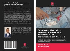 Condições Cirúrgicas Menores e Maiores e Resultados de Tratamento em Animais - Hasan, Ahmed;Fromsa, Abebe