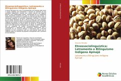 Etnossociolinguística: Letramento e Bilinguismo Indígena Apinajé - Almeida, Severina