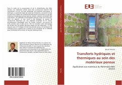 Transferts hydriques et thermiques au sein des matériaux poreux - Merckx, Benoit