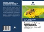 Chemischer Gehalt und mikrobiologische Eigenschaften von anatolischem Bienengift