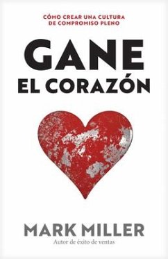 Gane El Corazón - Miller, Mark