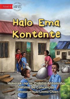 Halo Ema Kontente - Make Others Happy - Da Conceição, Cidalia Antoninha