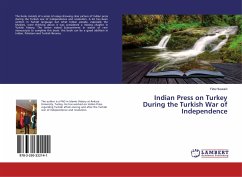 Indian Press on Turkey During the Turkish War of Independence - Hussain, Fida