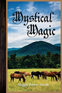 Mystical Magic - Taylor-Saville, Maggie