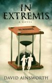 In Extremis, a Novel (eBook, ePUB)