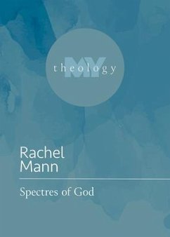 Spectres of God - Mann, Rachel