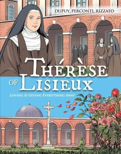 Therese de Lisieux Comic Book - Dupuy, Coline; Perconti, Davide; Rizzato, Francesco F