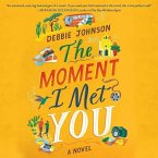 The Moment I Met You