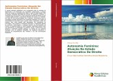 Autonomia Feminina: Atuação No Estado Democrático De Direito