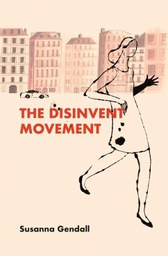The Disinvent Movement - Gendall, Susanna