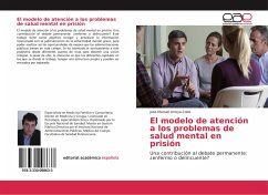 El modelo de atención a los problemas de salud mental en prisión