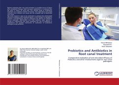 Probiotics and Antibiotics in Root canal treatment - Maheesan, Kavya;M C, Noushad;Sebastian, Anish