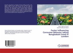 Factor Influencing Consumer Behavior taking Bangladeshi Food In London - Hossain, Monzur Mahmud; Hassan, Mohammad Masudul