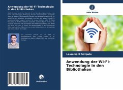 Anwendung der Wi-Fi-Technologie in den Bibliotheken - Satpute, Laxmikant