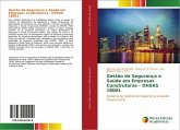 Gestão de Segurança e Saúde em Empresas Construtoras - OHSAS 18001