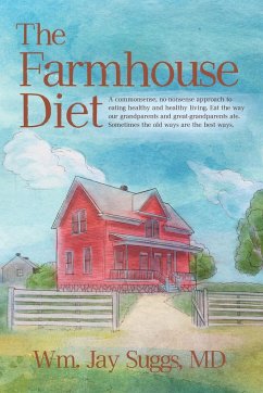The Farmhouse Diet - Suggs, Wm.