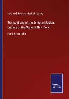 Transactions of the Eclectic Medical Society of the State of New York