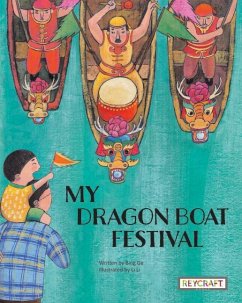 My Dragon Boat Festival - Ge, Bing