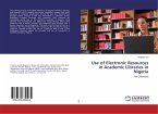 Use of Electronic Resources in Academic Libraries in Nigeria
