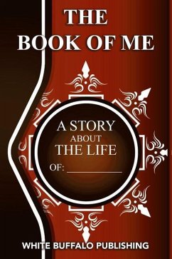 The Book of Me: A story about the life of: _______________________ - Kronske, Laura M.