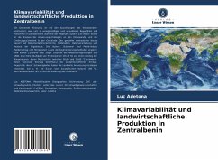 Klimavariabilität und landwirtschaftliche Produktion in Zentralbenin - Adetona, Luc;Vodounou, Jean Bosco