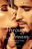 Through a Dream (eBook, ePUB)