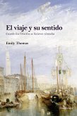 El viaje y su sentido (eBook, ePUB)