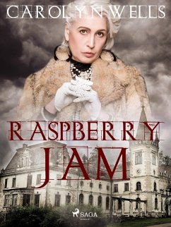 Raspberry Jam (eBook, ePUB) - Wells, Carolyn