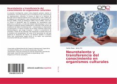 Neurotalento y transferencia del conocimiento en organismos culturales - Daza, Carlos; Gil, Jenny