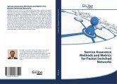 Service Assurance Methods and Metrics for Packet Switched Networks