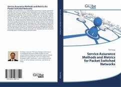 Service Assurance Methods and Metrics for Packet Switched Networks - Varga, Pal