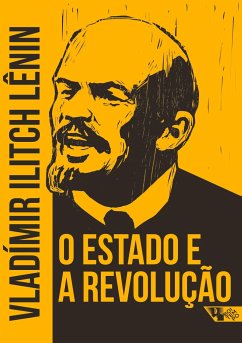 O Estado e a revolução - Lênin, Vladímir