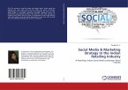 Social Media & Marketing Strategy In the Indian Retailing Industry