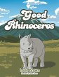 The Good Rhinoceros - Bild 1