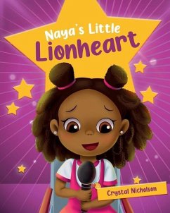 Naya's Little Lionheart - Nicholson, Crystal